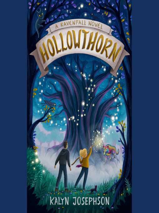 Title details for Hollowthorn by Kalyn Josephson - Available